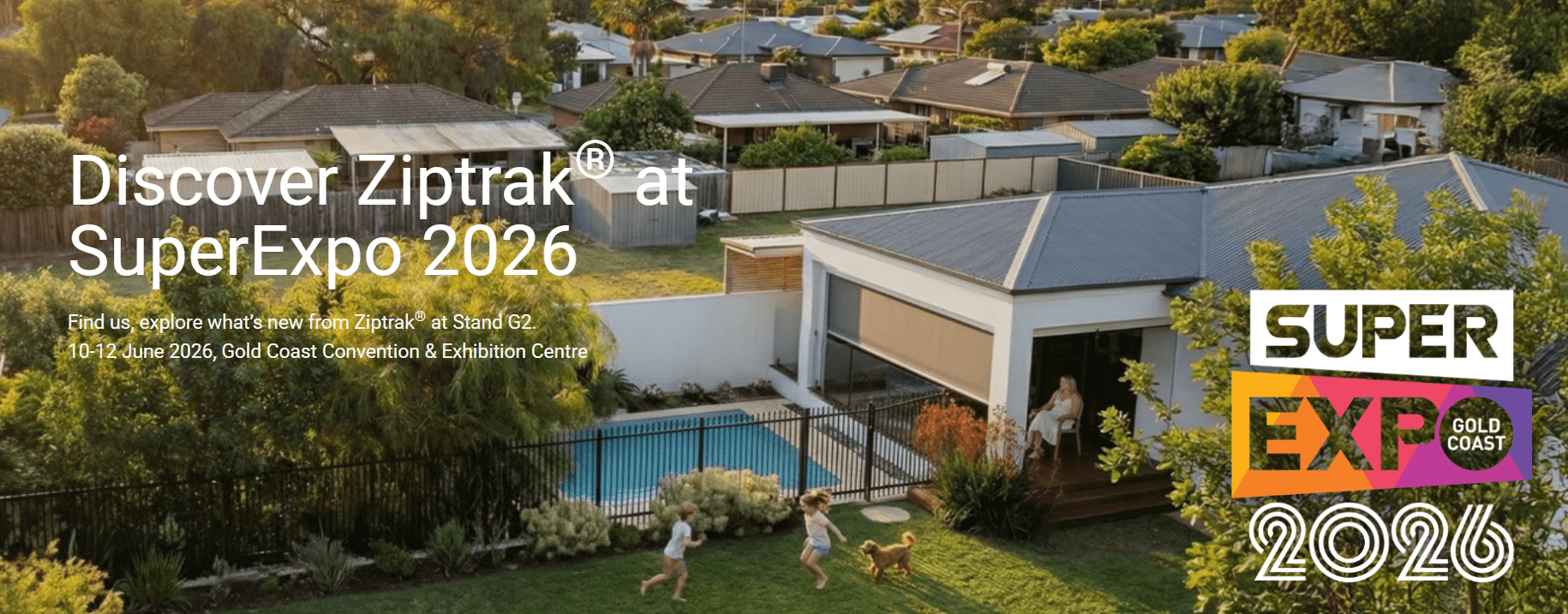 Ziptrak at SuperExpo 2026 outdoor and interior blind innovations